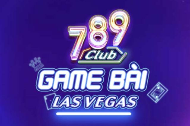 789 Club Game Bai Las Vegas