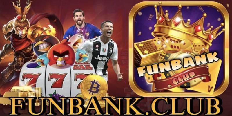 Giới thiệu tổng quan cổng game funbank