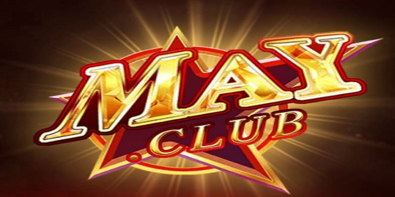 Giới thiệu về cổng game May Club